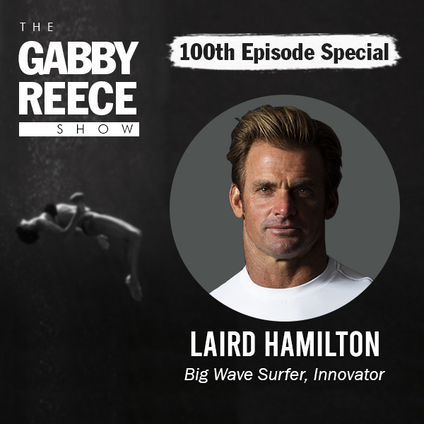 Laird Hamilton – Big Wave Surfer, Innovator