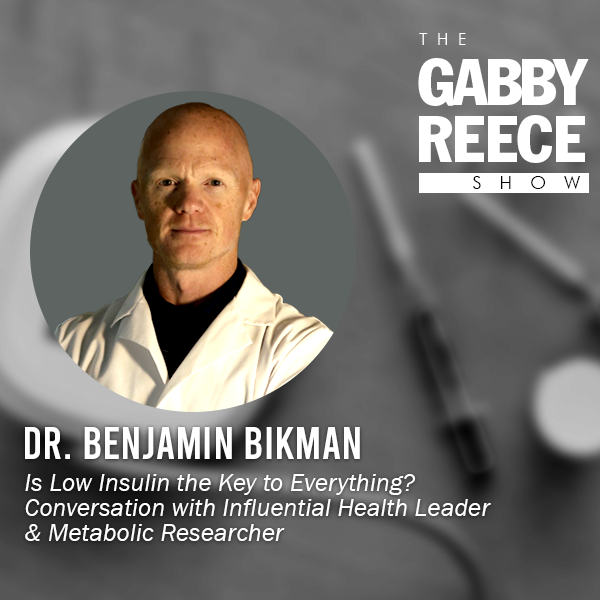 Is Low Insulin the Key to Everything? Conversation with Influential Health Leader & Metabolic Researcher Dr. Benjamin Bikman