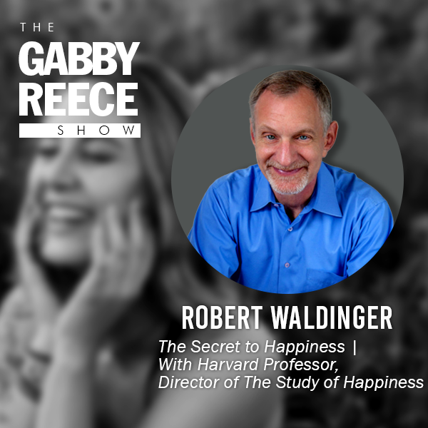 The Secret to Happiness | With Harvard Professor Robert Waldinger, Director of The Study of Happiness