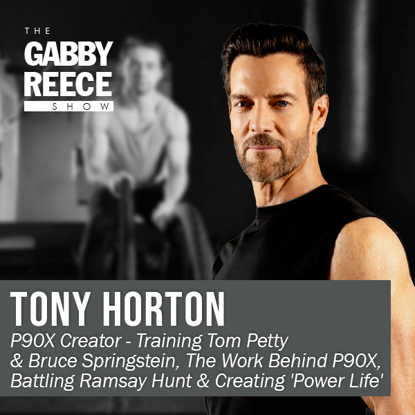 P90X Creator Tony Horton – Training Tom Petty & Bruce Springstein, The Work Behind P90X, Battling Ramsay Hunt & Creating ‘Power Life’